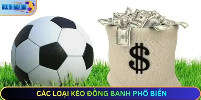 Vì sao kèo đồng banh được ưa chuộng?
