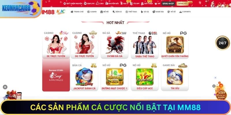 Các Sản Phẩm Cá Cược Nổi Bật Tại MM88