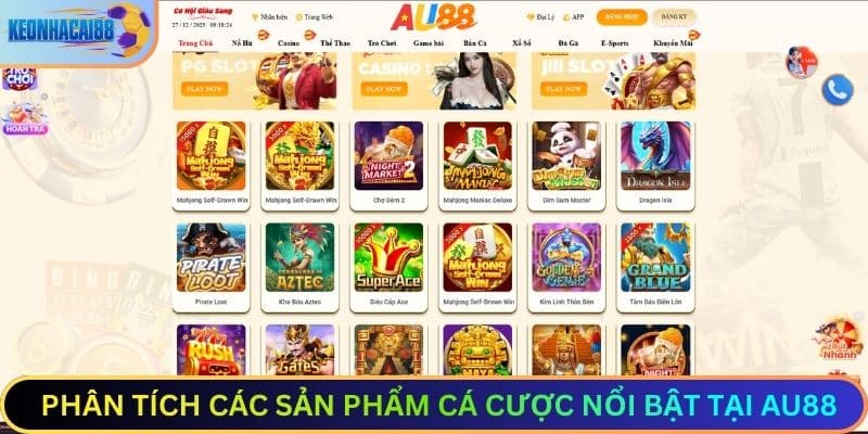 Các Sản Phẩm Cá Cược Nổi Bật Tại AU88
